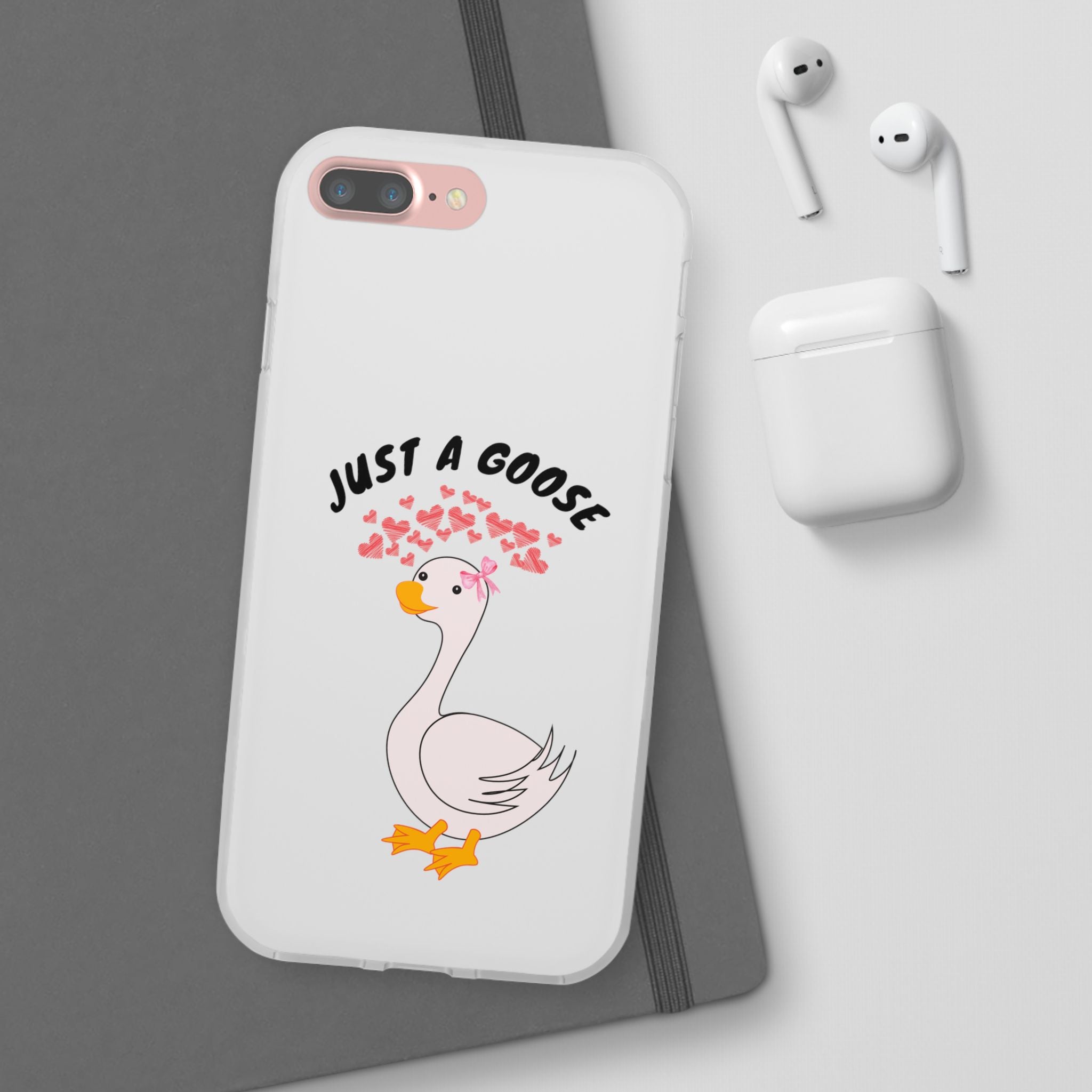 Just A Goose Phone Case