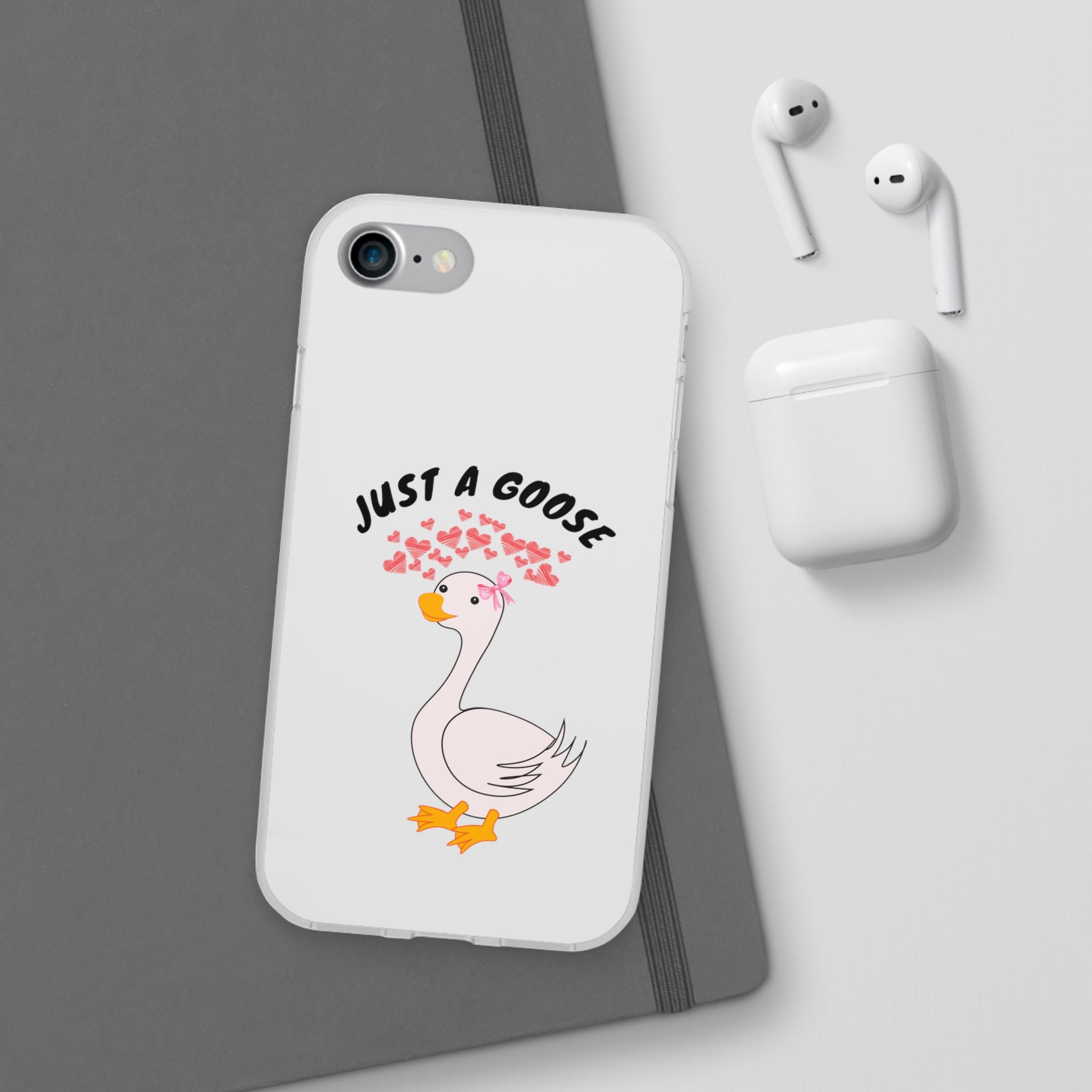 Just A Goose Phone Case