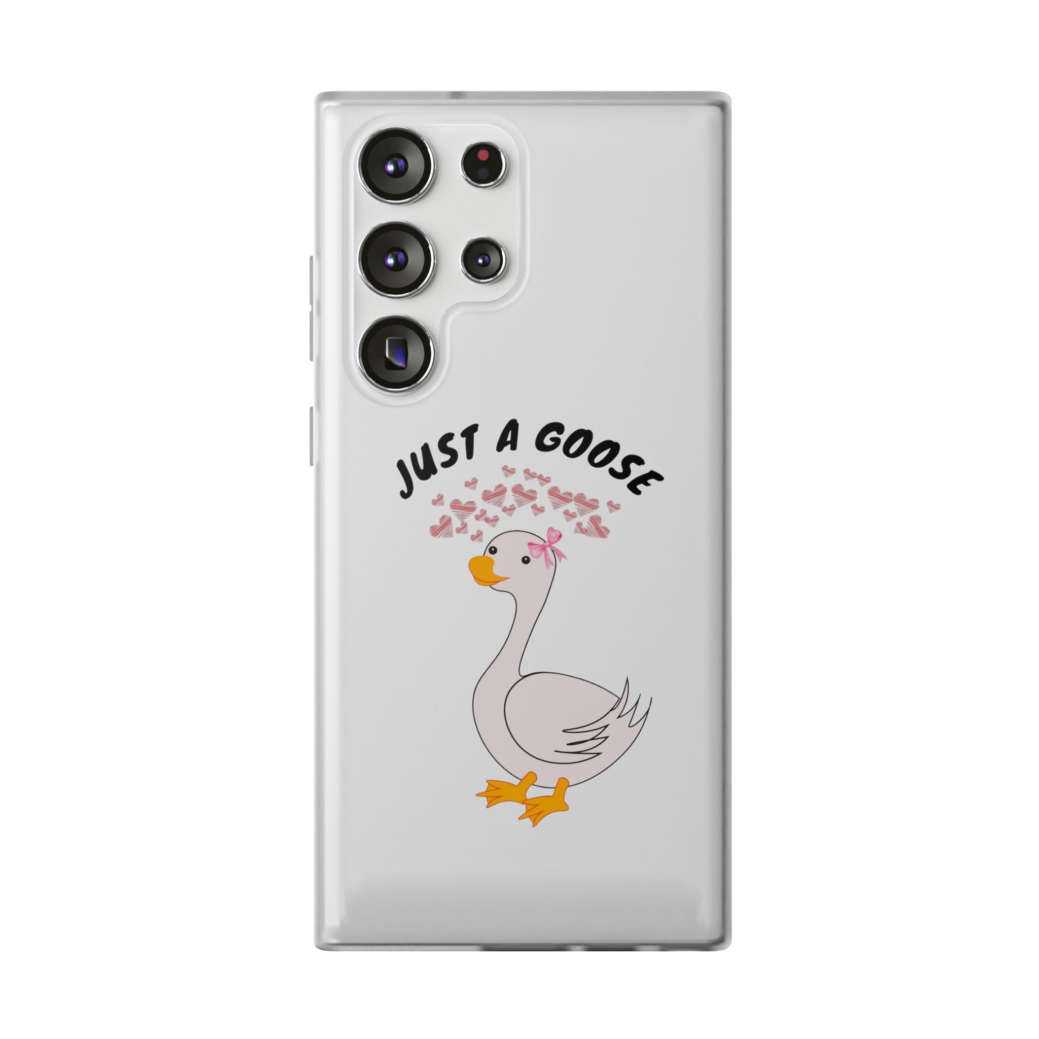 Just A Goose Phone Case
