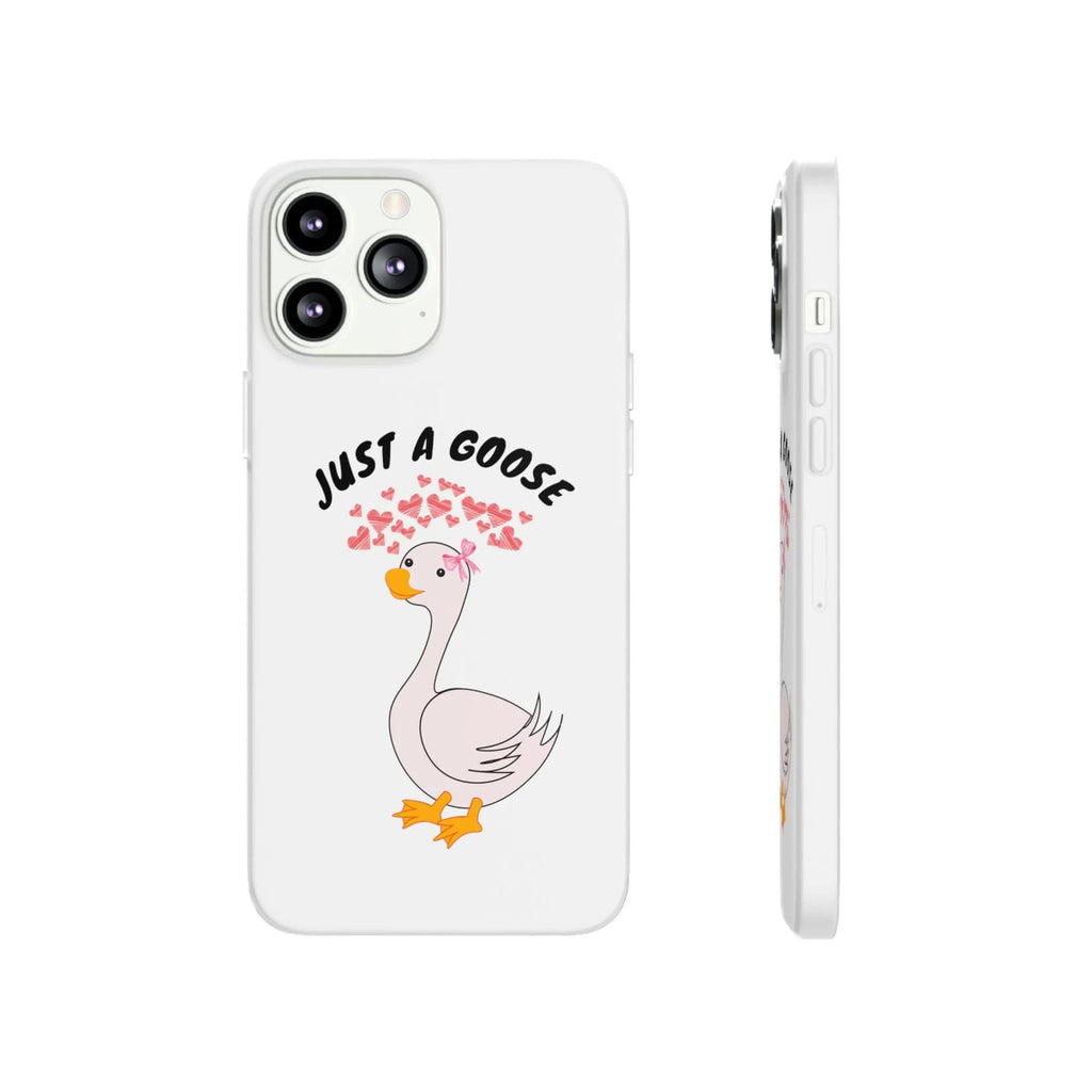 Just A Goose Phone Case