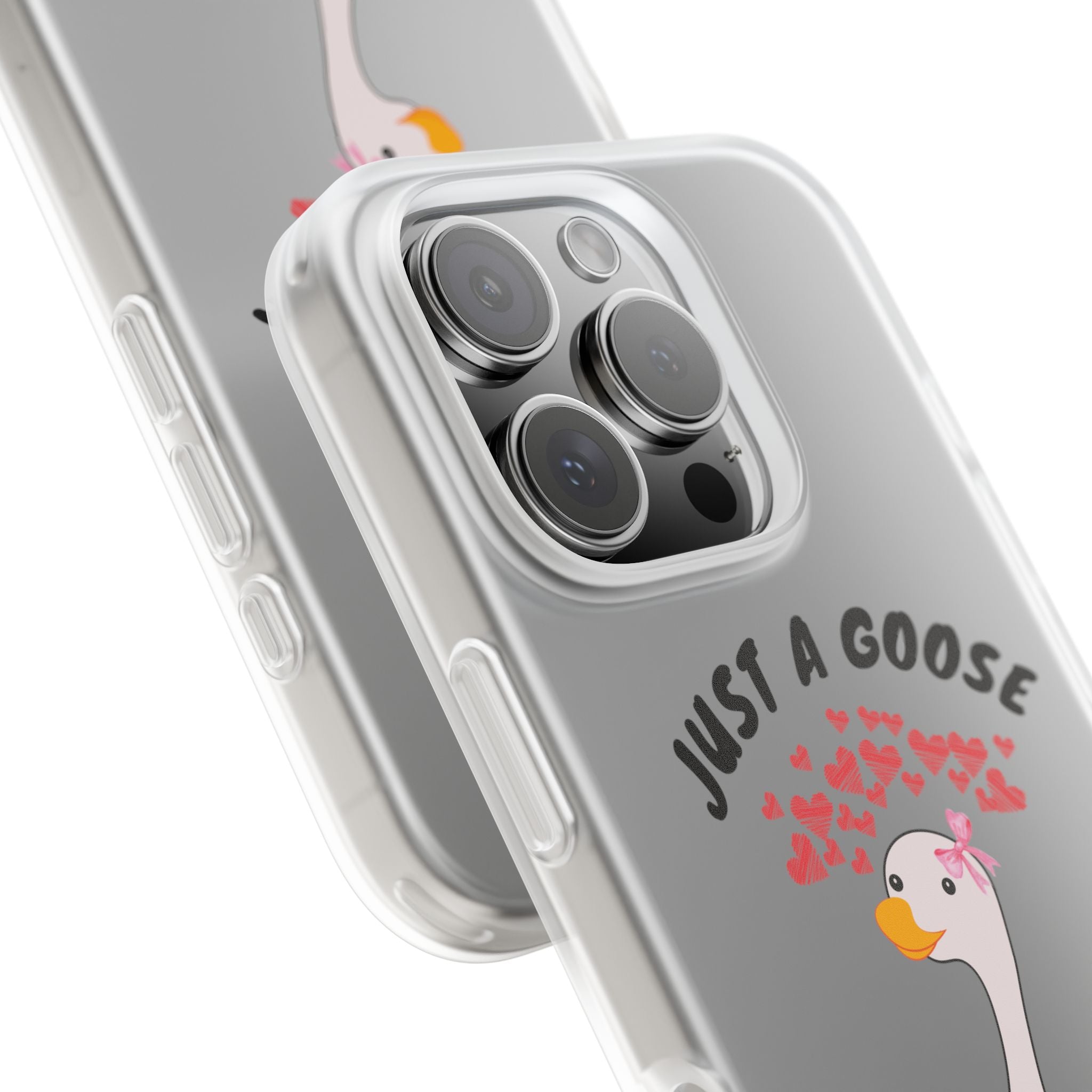 Just A Goose Phone Case