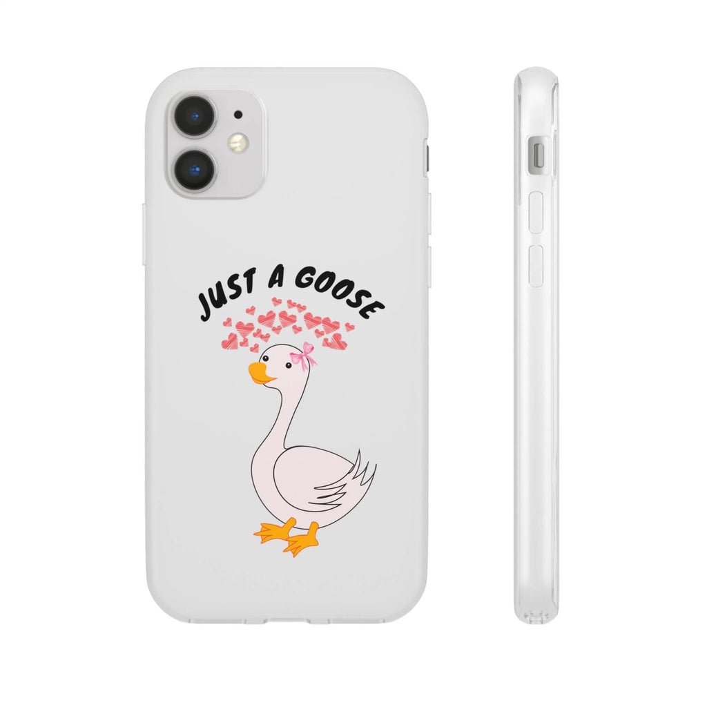 Just A Goose Phone Case