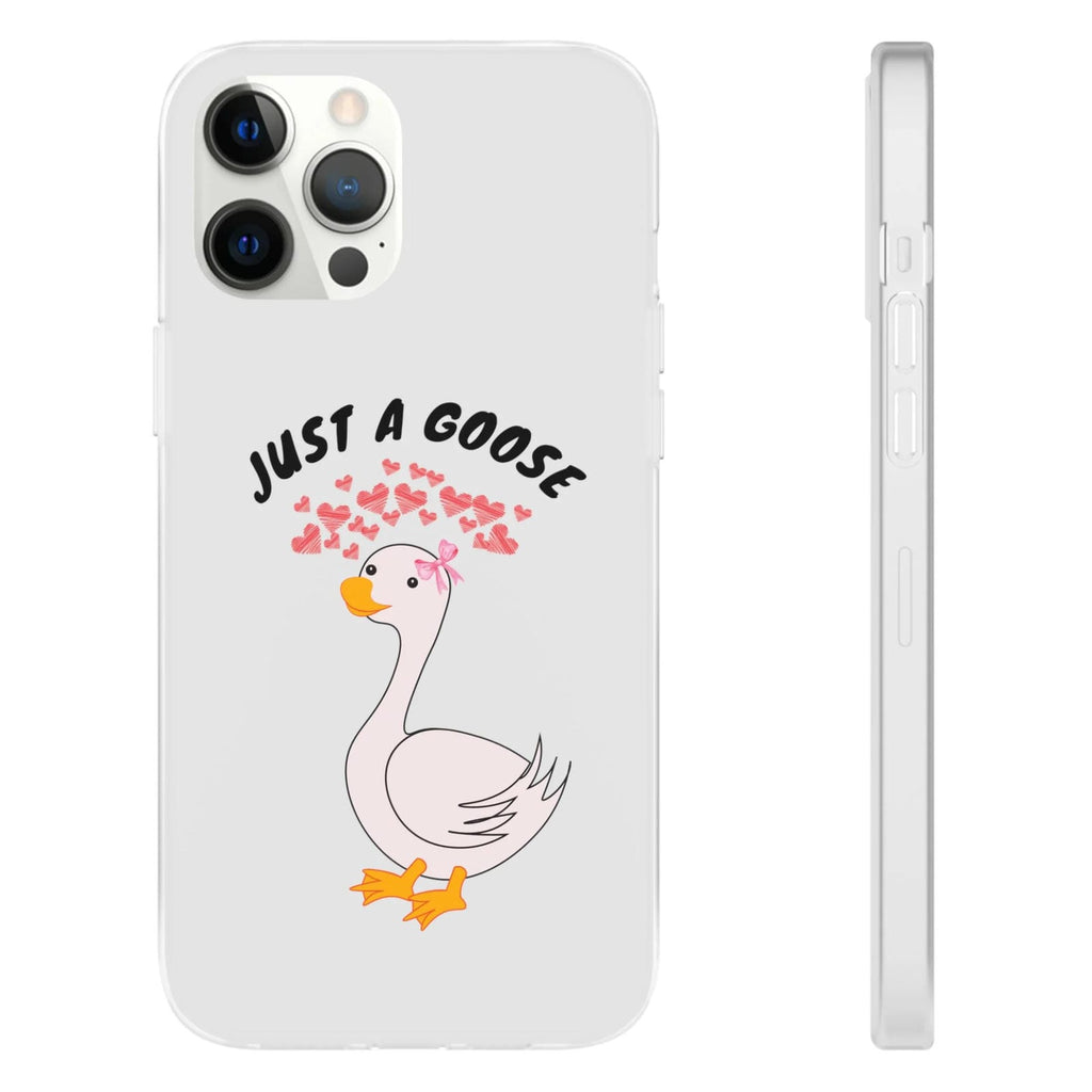 Just A Goose Phone Case