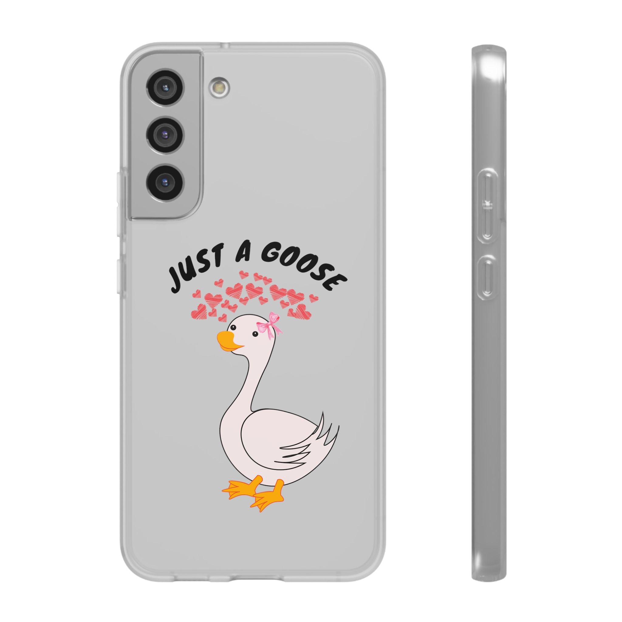 Just A Goose Phone Case