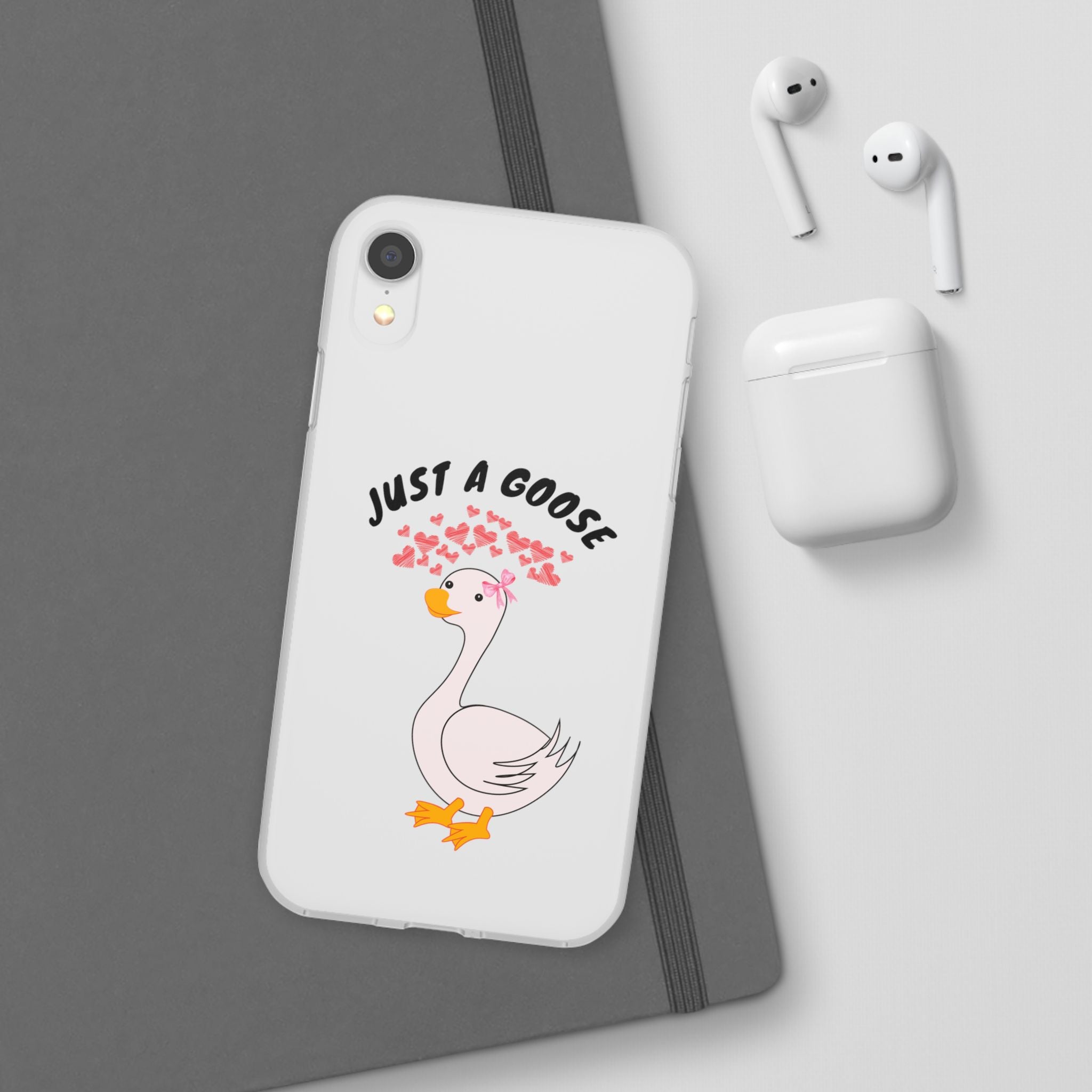 Just A Goose Phone Case