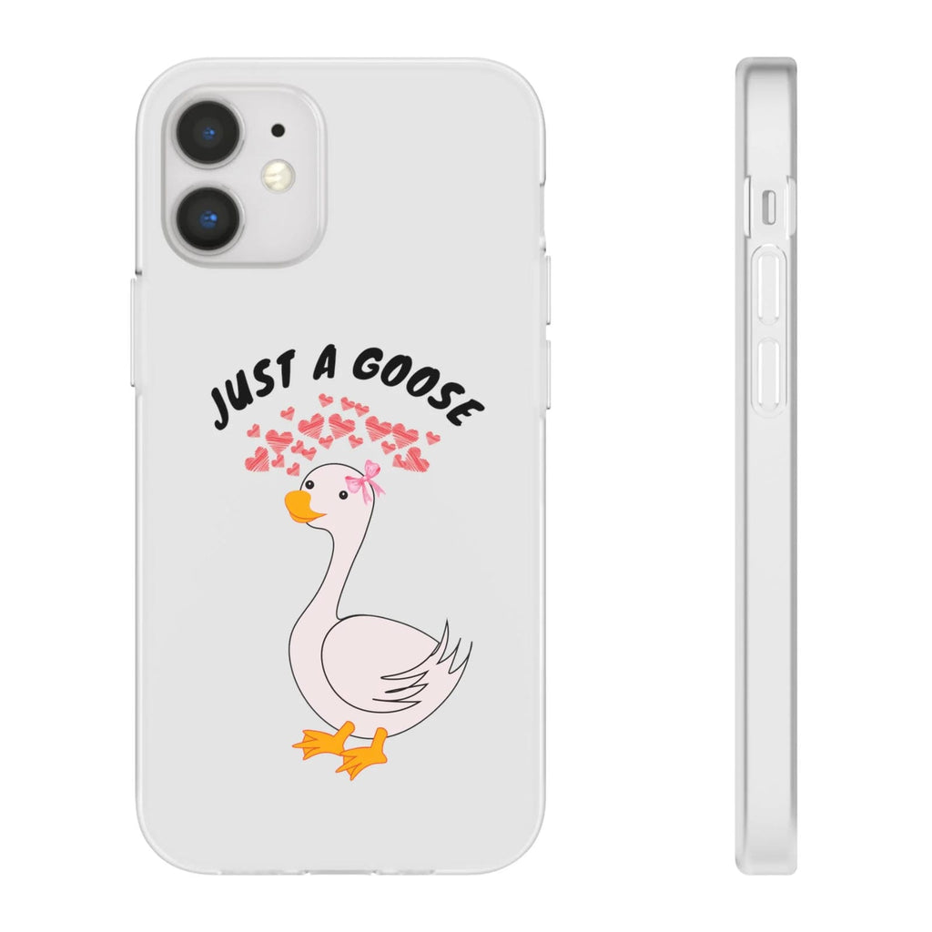 Just A Goose Phone Case