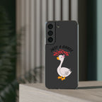 Just A Goose Phone Case