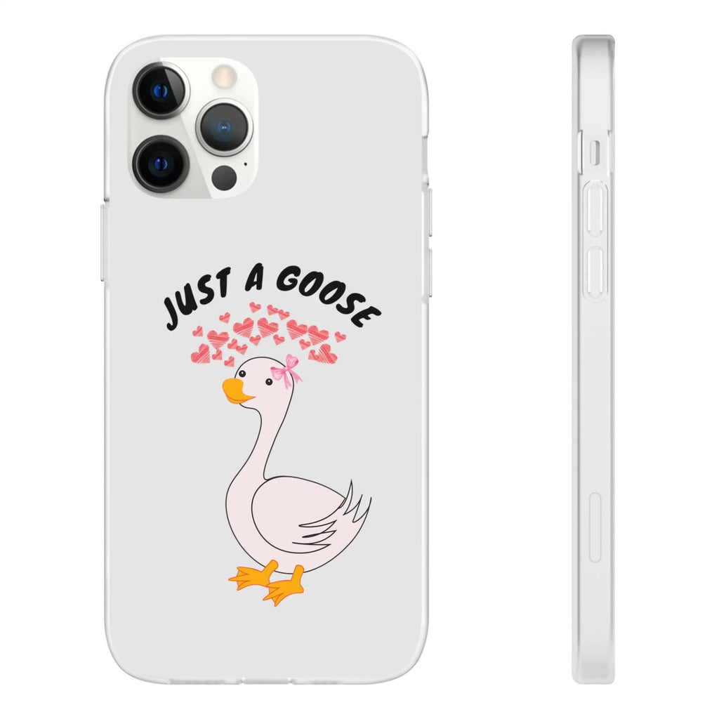 Just A Goose Phone Case