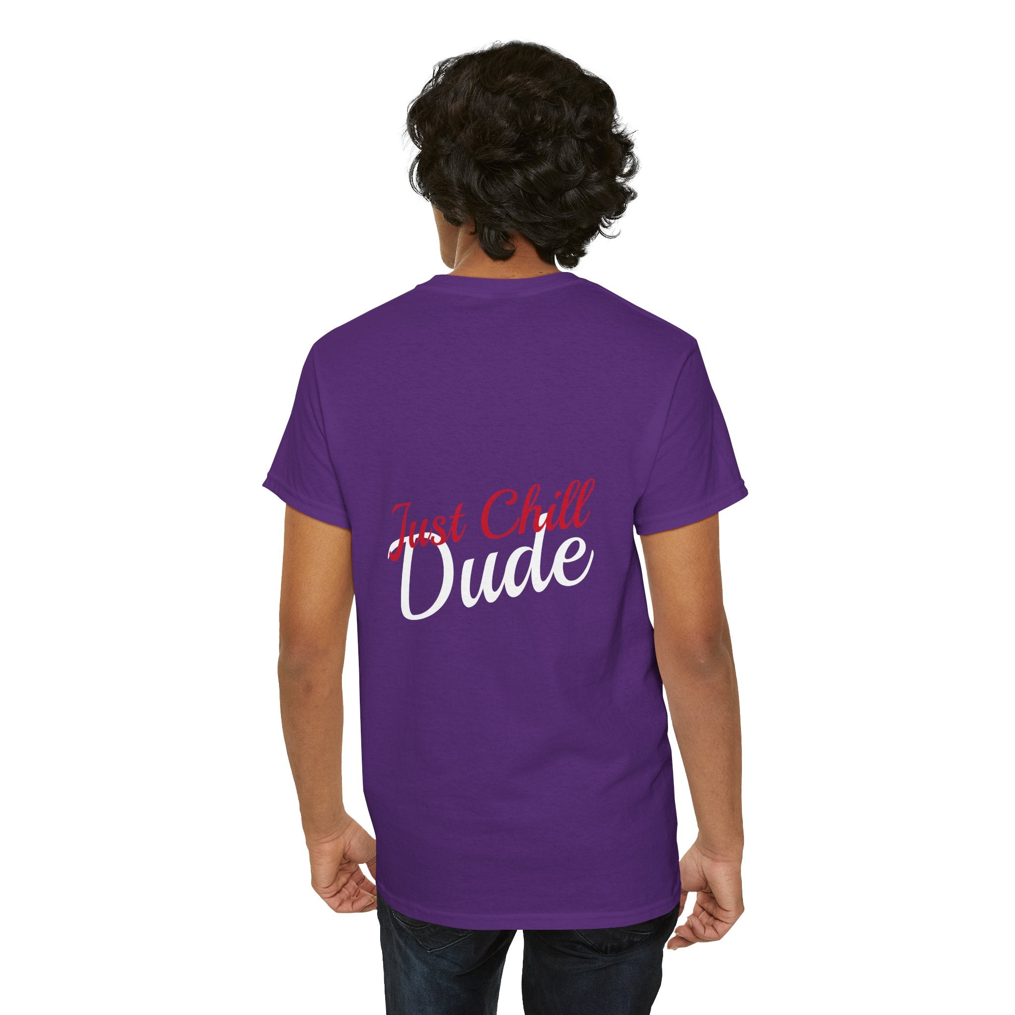 Person wearing a purple t-shirt with 'Just Chill Dude' text on the back, on a white background