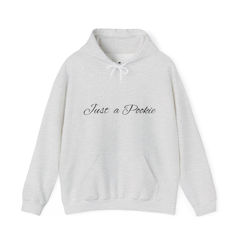 Ash hoodie with 'Just a Pookie' text on a white background