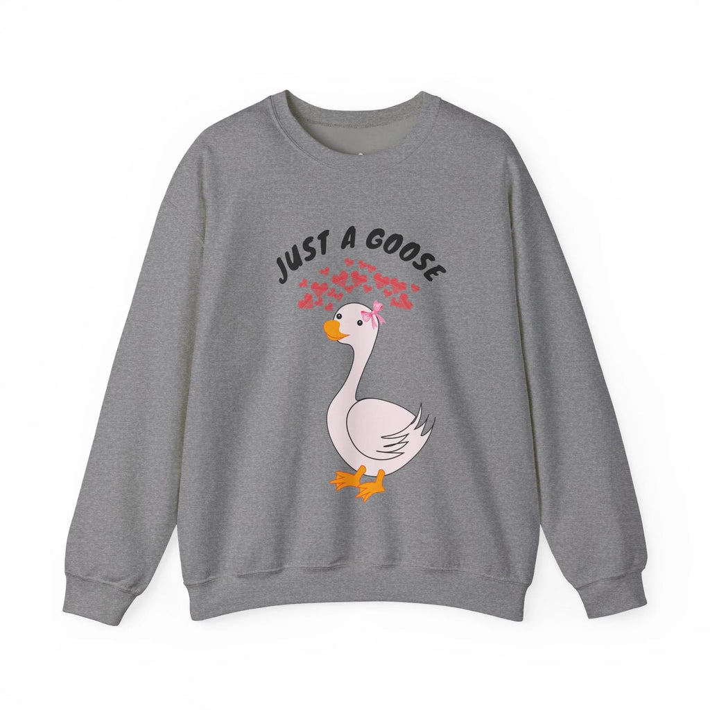 Graphite Heather sweatshirt with a cartoon goose and text 'Just a Goose' on a white background