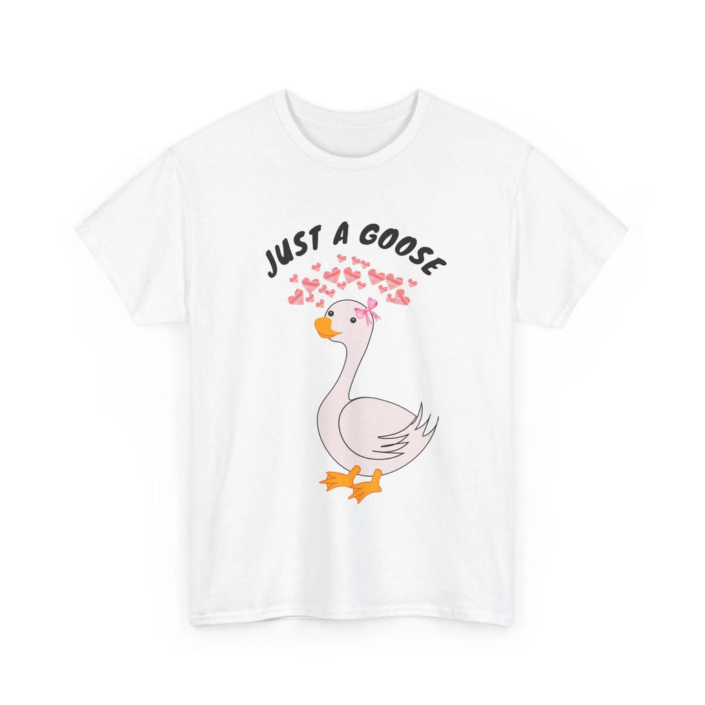 White t-shirt with a cartoon goose and 'Just a Goose' text on a white background