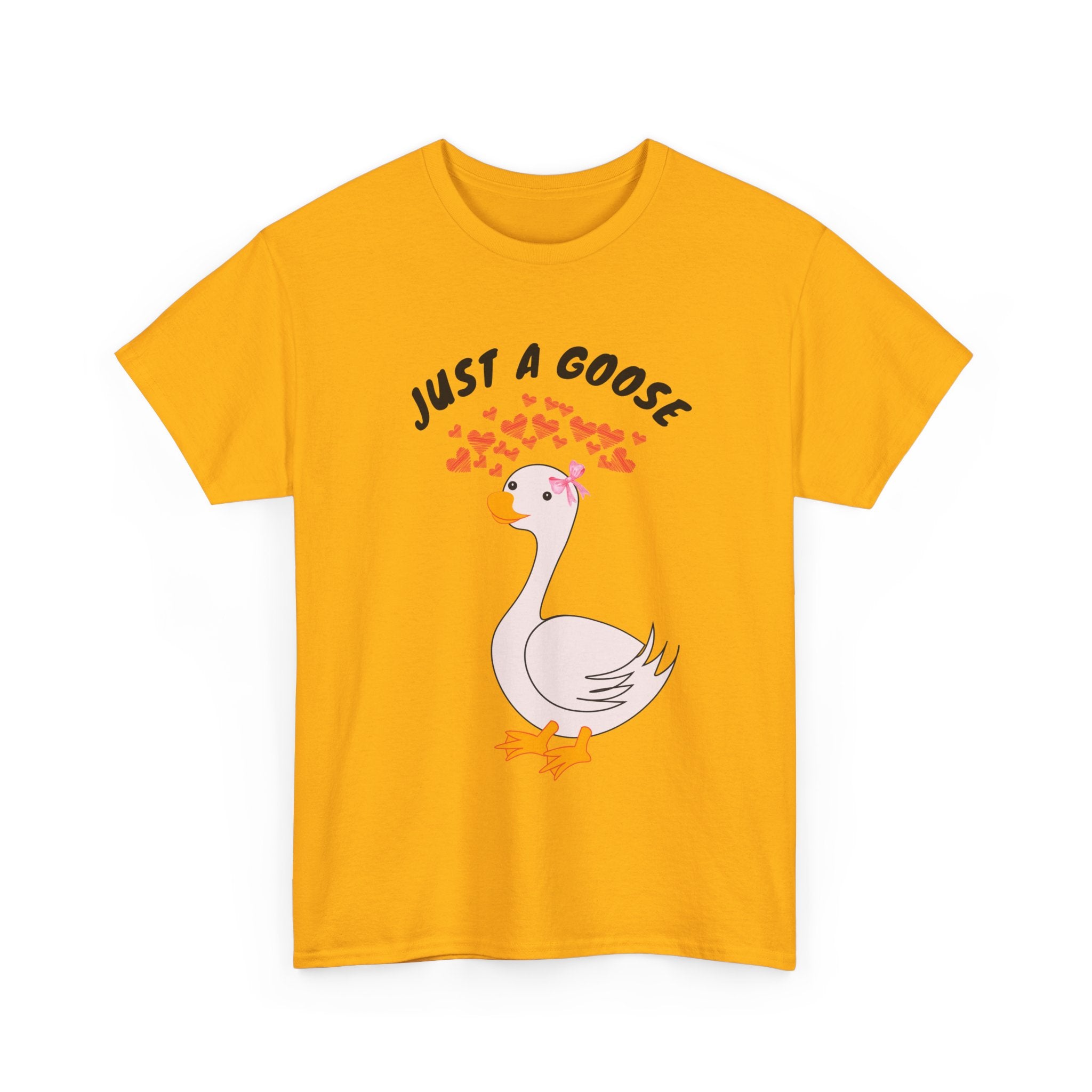 Gold t-shirt with a cartoon goose and text 'Just a Goose' on a white background