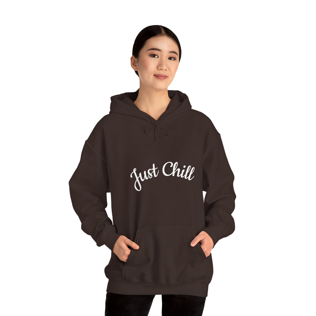 Person wearing a Dark Chocolate hoodie with 'Just Chill' text on a white background